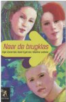 Caja Cazemier, Karel Eykman, Martine Letterie - Naar de brugklas