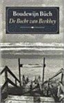 Boudewijn Büch - De Bocht van Berkhey