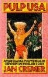 J Cremer(gekozen en ingeleid door) - Pulp USA - Auteur: Jan Cremer