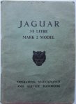 Jaguar Cars Limited - Jaguar 3.8 Litre Mark 2 Model Owner's Handbook (original !)