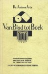 Arts, Antoon - Van blad tot boek