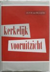 Meyenfeldt F H von - Kerkelijk vooruitzicht Met krantenknipsels