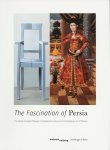 Axel Langer 168702 - The Fascination of Persia The Persian-European Dialogue in Seventeenth-Century Art and Contemporary Art of Teheran