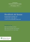 R.A.J. van Gestel & R.J.P.M. van Lochem & R.H. de Bock - Kwaliteit als keuze