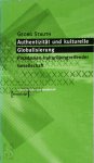 Georg Stauth 260738 - Authentizität und kulturelle Globalisierung