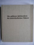 Herwig Guratzsch - Die goldenen Jahrhunderte der niederländischen Malerei
