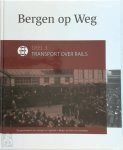 Marius Broos 86793, Alex Beets 261123, John Roovers 261124 - Bergen op Weg -  Deel 3: Transport over Rails