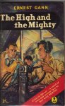 Gann, Ernest - The High and the Mighty Gann, Ernest - The High and the Mighty