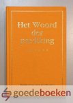 Graaf (redactiesecretaris), drs. ir. J. van der - Het Woord der prediking, deel 6 --- Handreiking voor predikanten