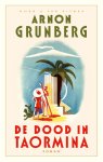 Arnon Grunberg - De dood in Taormina