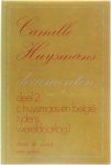 Denise De Weerdt Wim Geldolf - Camille Huysmans - documenten deel 2 C. Huysmans en België tijdens Wereldoorlog 1