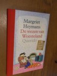 Heymans, Margriet - De wezen van Woesteland