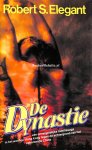 Elegant, Robert S. - De Dynastie