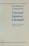 Earl Roy Miner 305466, Robert E. Morrell - The Princeton Companion to Classical Japanese Literature