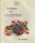 Rodgers - SCHILDEREN MET OLIEVERF