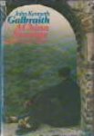 GALBRAITH, JOHN KENNETH - A China passage