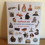 Oostrom, Frits van, Slings, H. - entoen.nu / de Canon van Nederland - de vijftig vensters