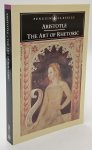 ARISTOTLE, ARISTOTELES - The art of rhetoric. Translated with an introduction and notes by H.C. Lawson-Tancred.