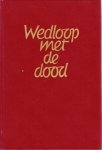 Valkenburg, R. - Wedloop met de dood