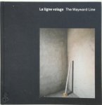 Edgar Martins 54285 - La Ligne Volage