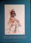 Hasselt, Carlos van & James Byam Shaw - Dessins Bolonais et Lombards de la Collection Frits Lugt: Ecoles Bolonaise, Ferraraise, Lombarde, Emilienne, Génoise et Napolitaine: Complétées par des lettres autographes
