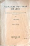 Jung, C.G. - Wandlungen und Symbole der Libido