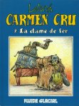 LELONG, Jean Marc - Carmen Cru (volume 2-6) LELONG, Jean Marc - Carmen Cru (volume 2-6)