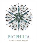 Marley, Christopher - Biophilia Marley, Christopher - Biophilia