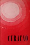J Hartog - Curacao. Zijn geschiedenis in het kort