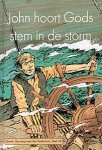 C. van Rijswijk - Rijswijk, C. van-John hoort Gods stem in de storm (nieuw)