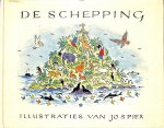 Spier, Jo / Ravenstein, H.E. van - De Schepping. Geïllustreerd door Jo Spier