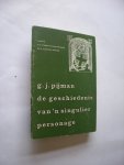Pijman, G.J. - De geschiedenis van  'n singulier personage  ..... ter gelegenheid der jaarwisseling 1967/1968 ......- PORSIT .............