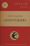 Schendel, Arthur van. - Avonturiers. Schendel, Arthur van. - Avonturiers.