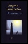 Fromentin, Eugene - Dominique Fromentin, Eugene - Dominique