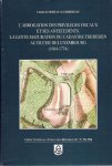 MOREAU de GERBEHAYE, Claude de - L'abrogation des privilèges fiscaux et ses antécédents. La lente maturation du cadastre thérésien au Duché de Luxembourg (1684-1774). Prix d'histoire 1992.