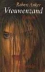 R. Anker - Vrouwenzand