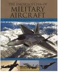 Robert Jackson - The Encyclopedia Of Military Aircraft