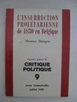 Bologne, Maurice - L'Insurection prolétarienne de 1830 en Belgique.