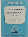 Mauro Frédéric - L' expansion européenne (1600-1870)
