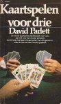 Parlett, David - Kaartspelen voor drie