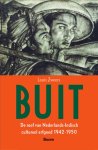 Louis Zweers - Buit De roof van Nederlands-Indisch cultureel erfgoed 1942-1950