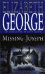 Elizabeth George - MISSING JOSEPH