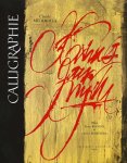 Mediavila, Claude - Calligraphie. Du signe calligraphié à la peinture abstraite. Préface Pierre Restany et Gérard Xuriguera