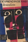 Kesten, Hermann - De vriend in de kast