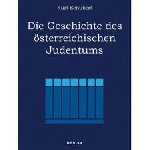 Schubert, Kurt - Die Geschichte des österreichischen Judentums