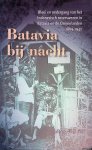 Till, Margreet van - Batavia bij nacht: bloei en ondergang van het Indonesisch roverswezen in Batavia en de Ommelanden, 1869-1942
