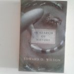 Wilson, Edward O. - In Search of the Nature