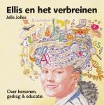 Jelle Jolles 106504 - Ellis en het verbreinen over hersenen, gedrag & educatie