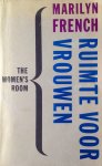 French, Marilyn - Ruimte voor vrouwen