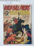 The Westerner Comics: - Wild Bill Pecos the Westerner : No. 40 : October 1951 :